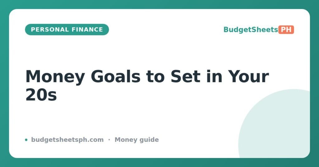 Financial Goals in Your 20s: A Realistic PH Roadmap