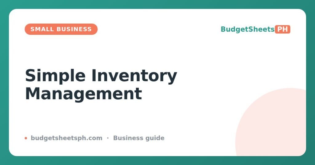 Inventory Management for Small Business: Stop Losing Cash
