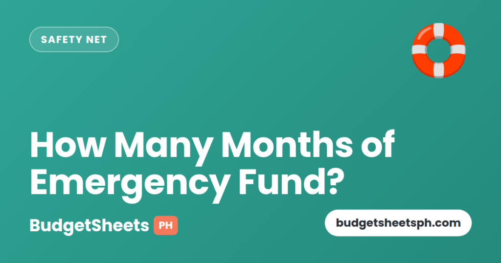 How many months of emergency fund — BudgetSheets PH
